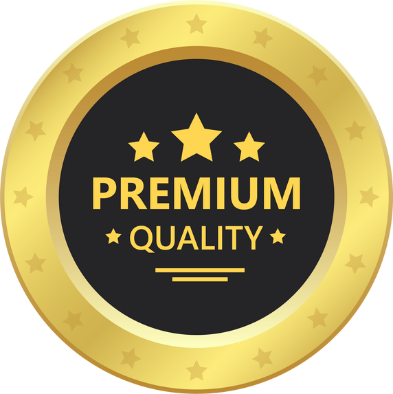 Premium Quality